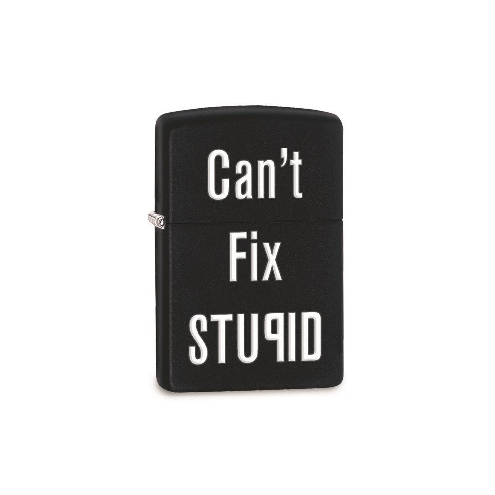Zippo Can't Fix Stupid Black Matte Lighter