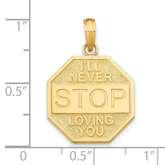 Million Charms 14K Yellow Gold Themed I'Ll Never Stop Loving You On Octagon Plaque Charm